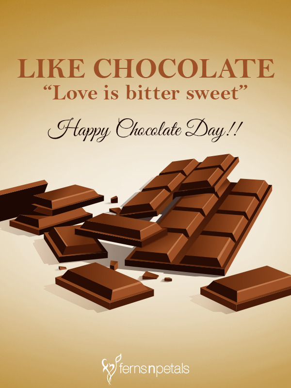 Happy Chocolate Day Quotes | Chocolate Day Messages and Wishes - Ferns