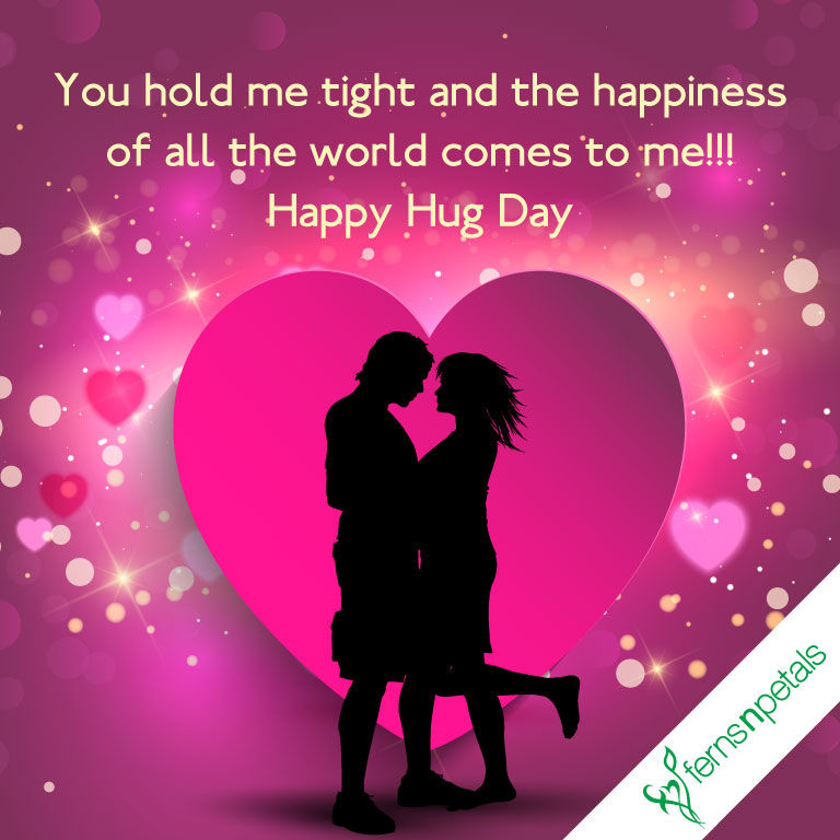 Hug Day Quotes | Happy Hug Day Messages and Wishes - Ferns N Petals